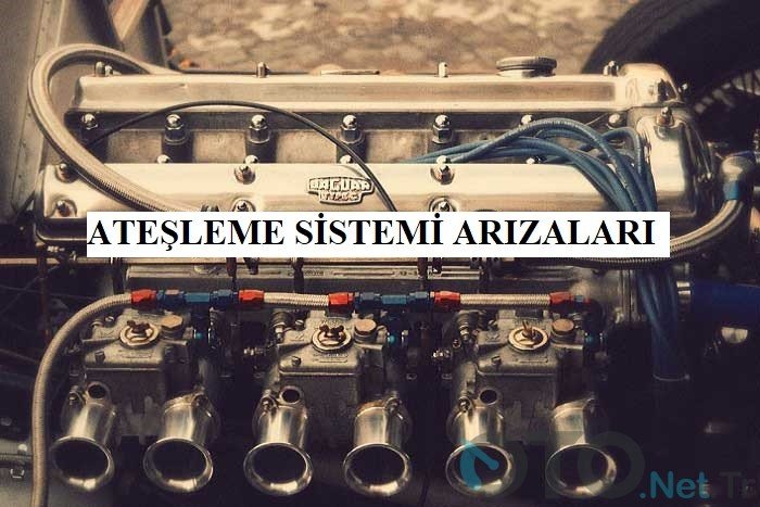 Ateşleme Sistemi Arızaları